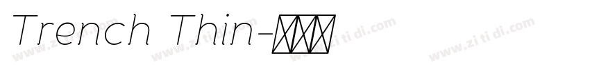 Trench Thin字体转换